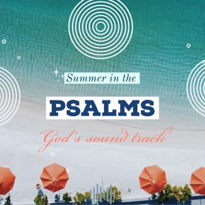 06/30/19- Pastor Carlos Corro- Summer In the Psalms