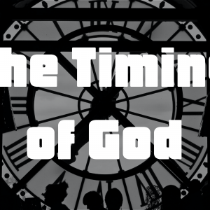 05/24/20 – Pastor Carlos Corro – The Timing Of God – Mark 5:21-43