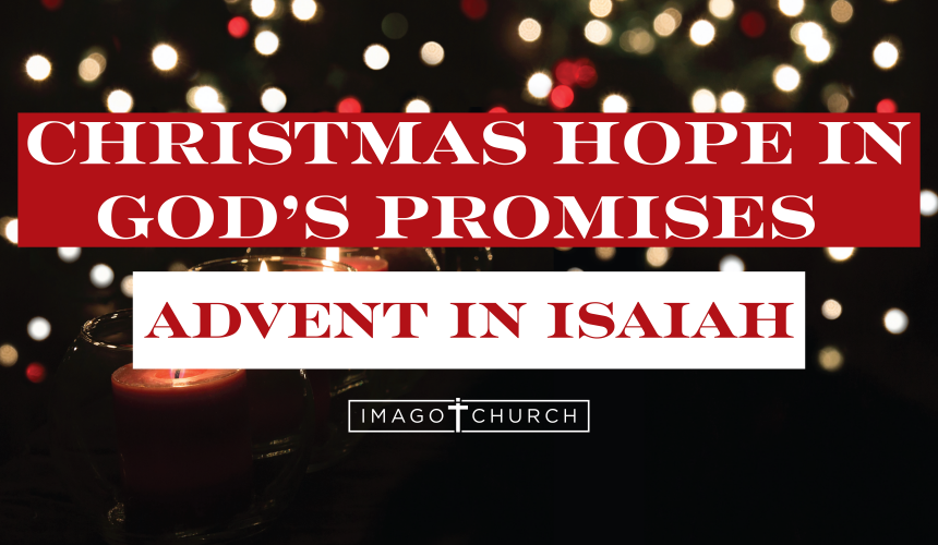 12/06/20 – Pastor Carlos Corro – The Expectation of Immanuel, God With Us- Isaiah 7:9-14 – Christmas Hope in God’s Promises